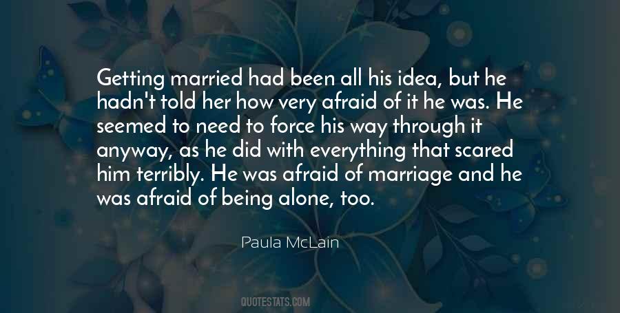 Getting Alone Quotes #1382001