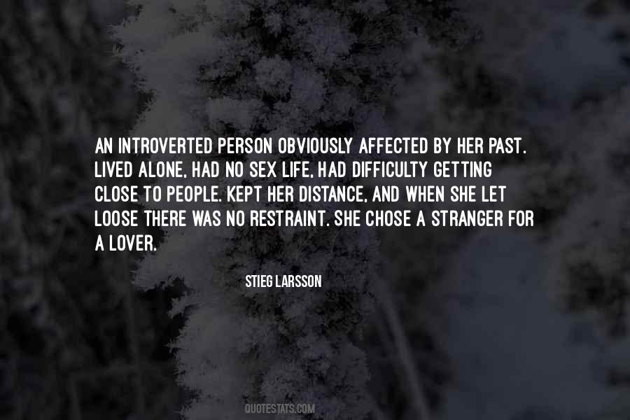 Getting Alone Quotes #252841