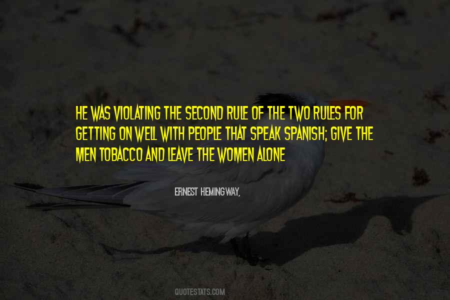 Getting Alone Quotes #469352