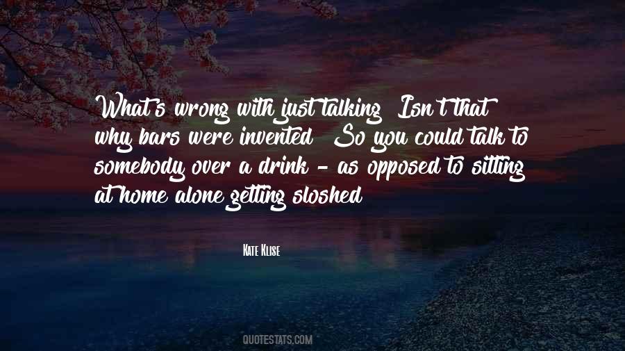 Getting Alone Quotes #580115