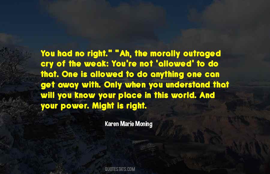 Can Do No Right Quotes #1158273