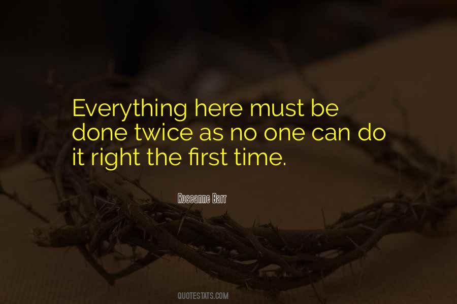 Can Do No Right Quotes #436797