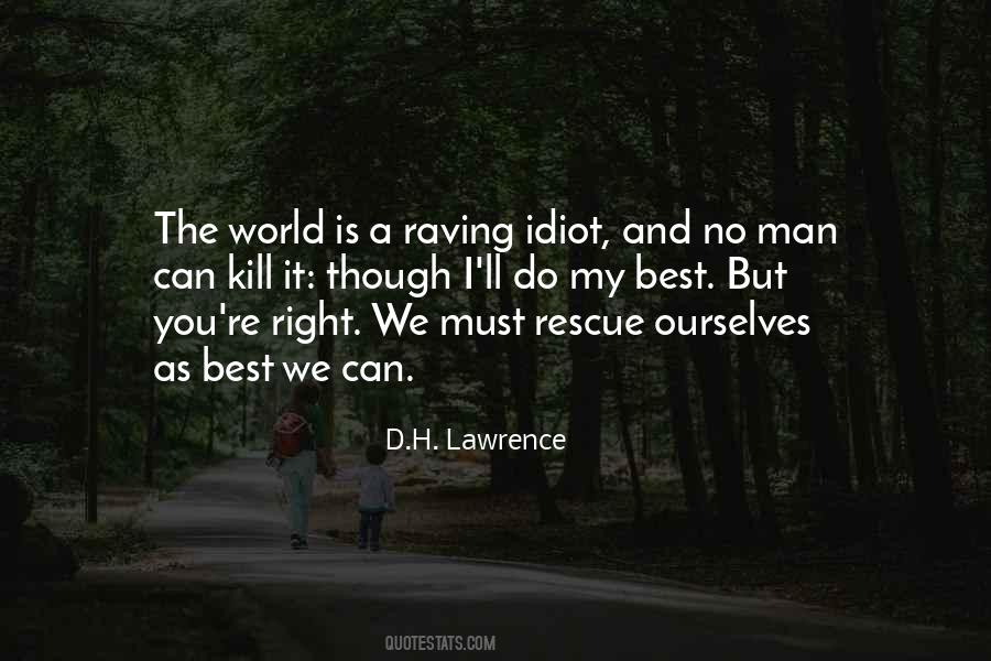 Can Do No Right Quotes #485200