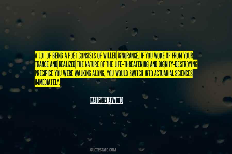 Ignorance Life Quotes #1035201