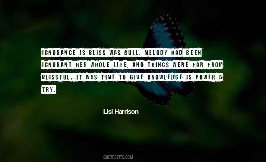 Ignorance Life Quotes #1459708