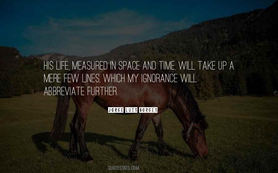 Ignorance Life Quotes #194544