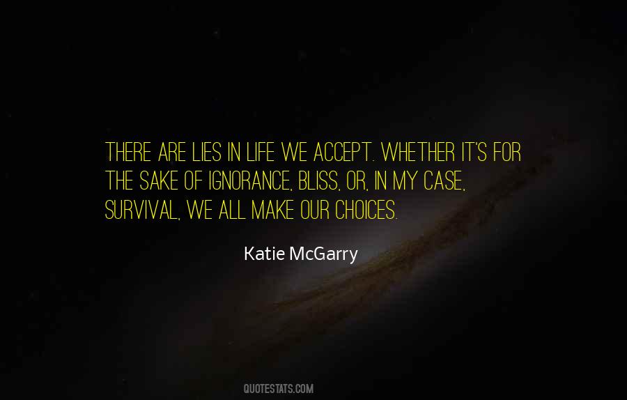 Ignorance Life Quotes #251357
