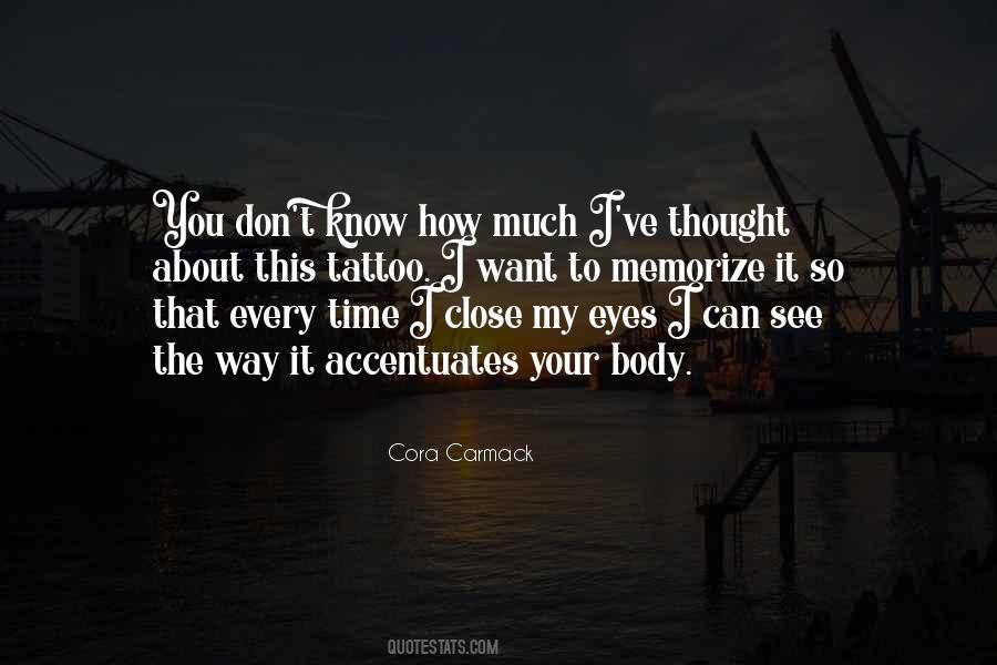 Don't Want To See You Quotes #1479133