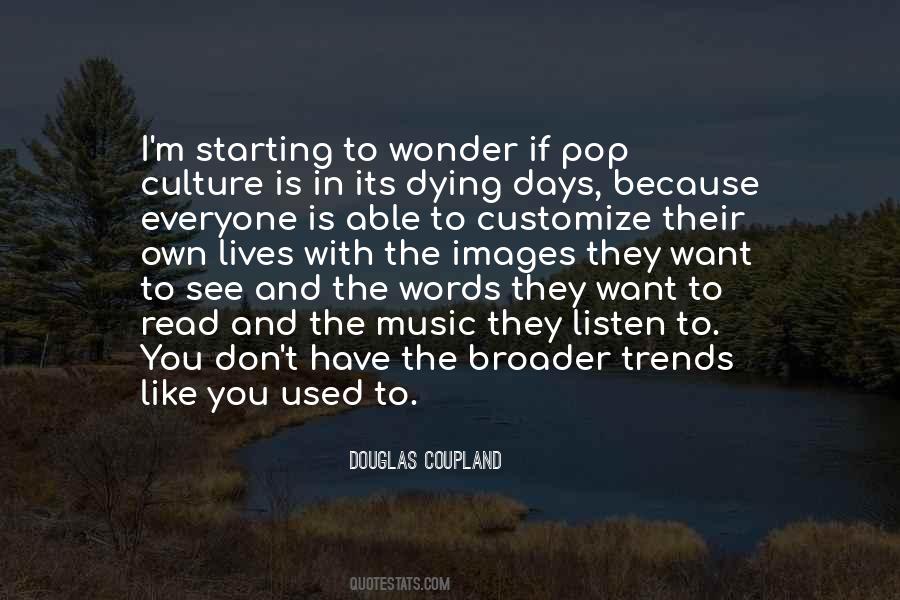Don't Want To See You Quotes #1576731
