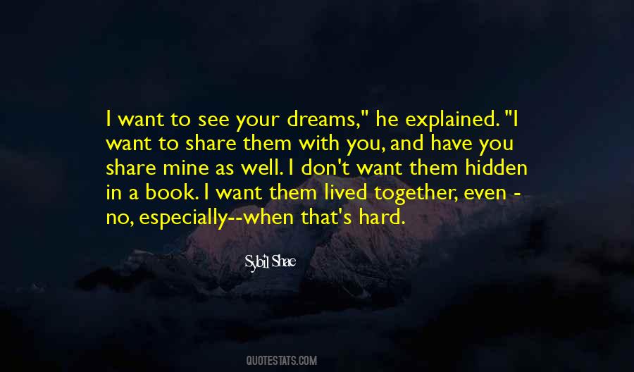 Don't Want To See You Quotes #846564