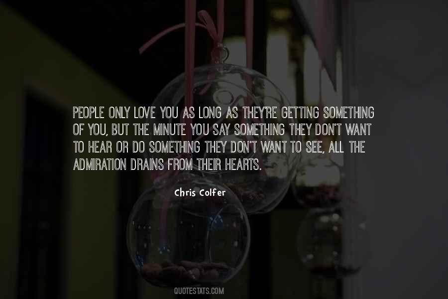 Don't Want To See You Quotes #856999