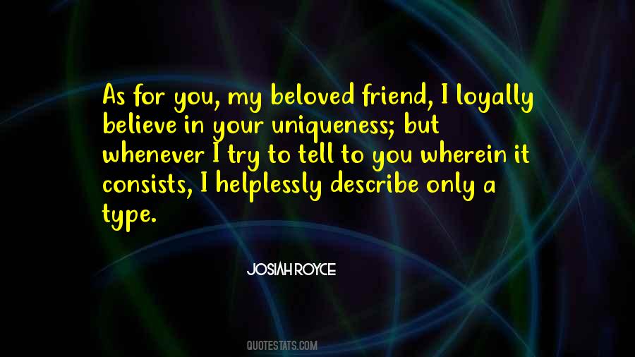 Friend Believe Quotes #1145002