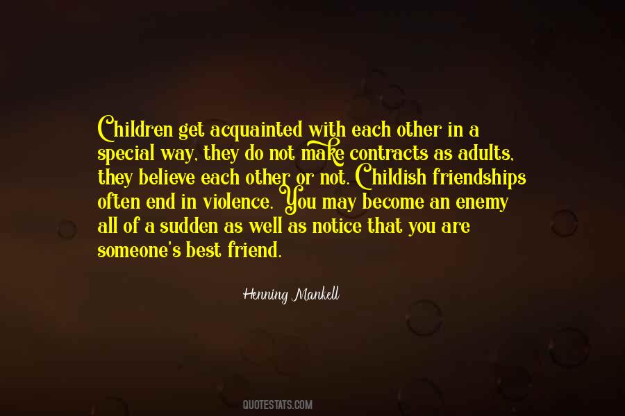 Friend Believe Quotes #377900