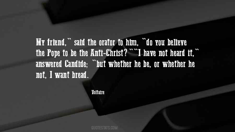 Friend Believe Quotes #845499