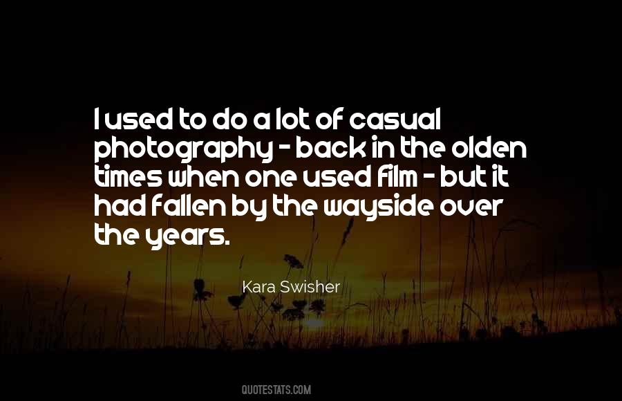 Casual Photography Quotes #507466