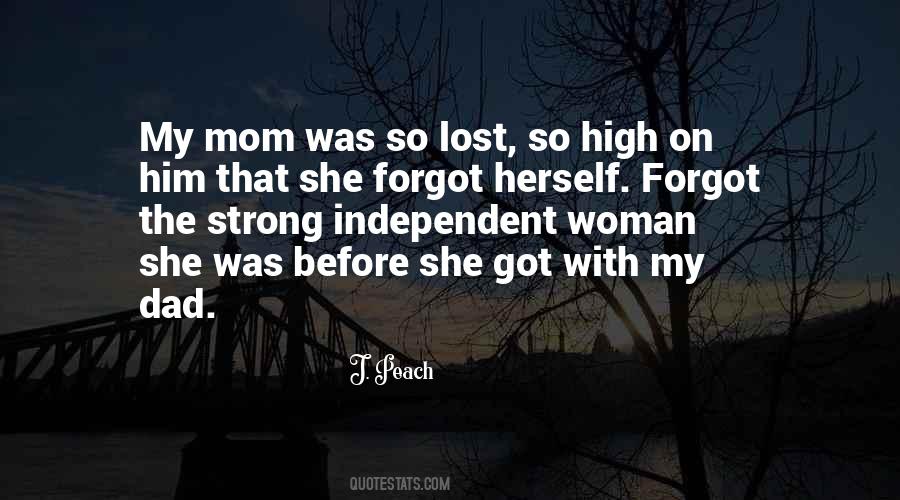 I Lost My Mom Quotes #793517