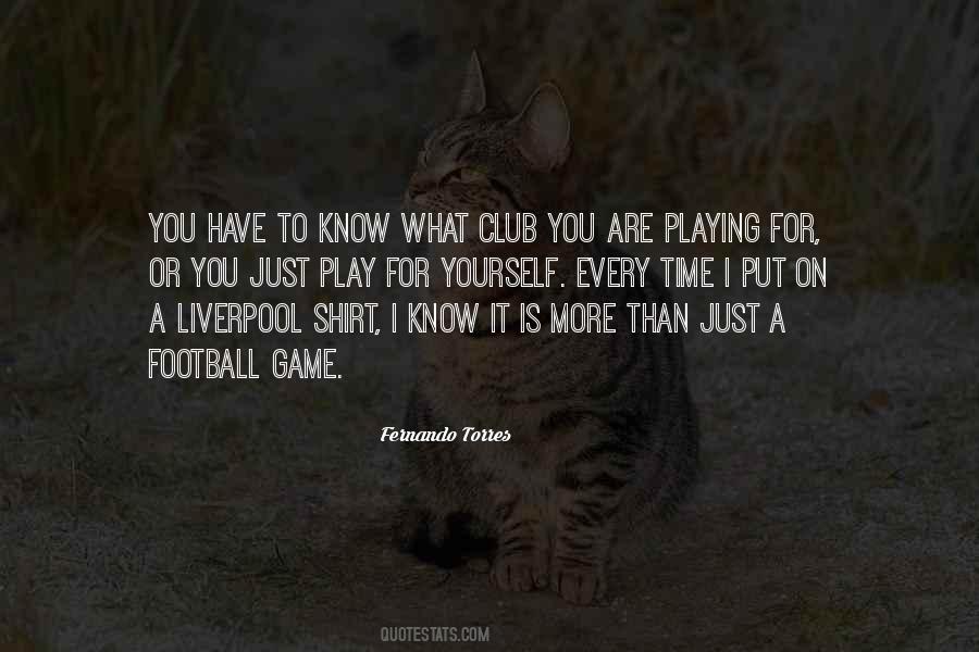 More Than Just A Game Quotes #993005