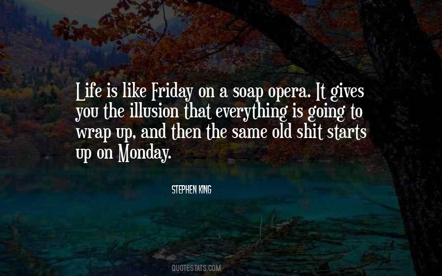 Monday Friday Quotes #892316