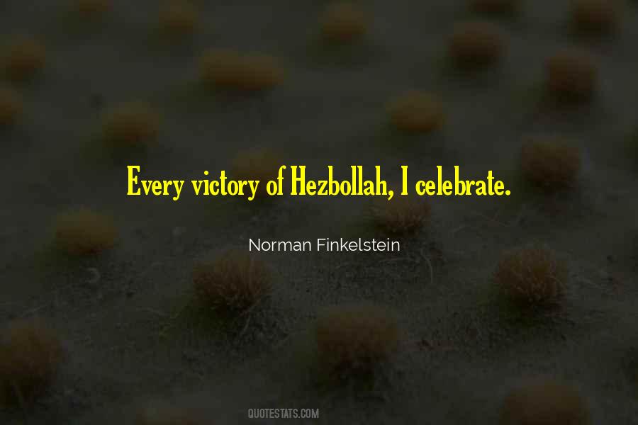 Celebrate Every Victory Quotes #1005987