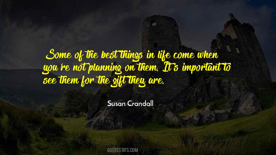 Best Things In Life Are Not Things Quotes #400065