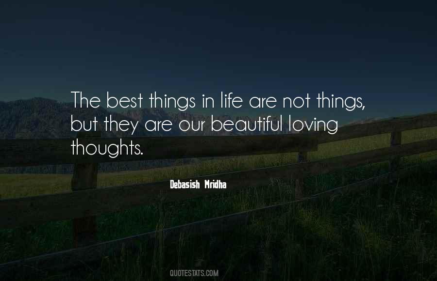 Best Things In Life Are Not Things Quotes #56056