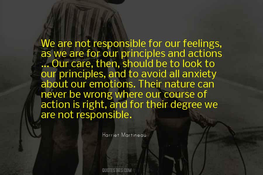 We Are Responsible For Our Own Actions Quotes #393779