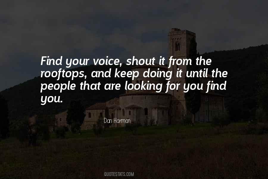 Find Your Voice Quotes #684718