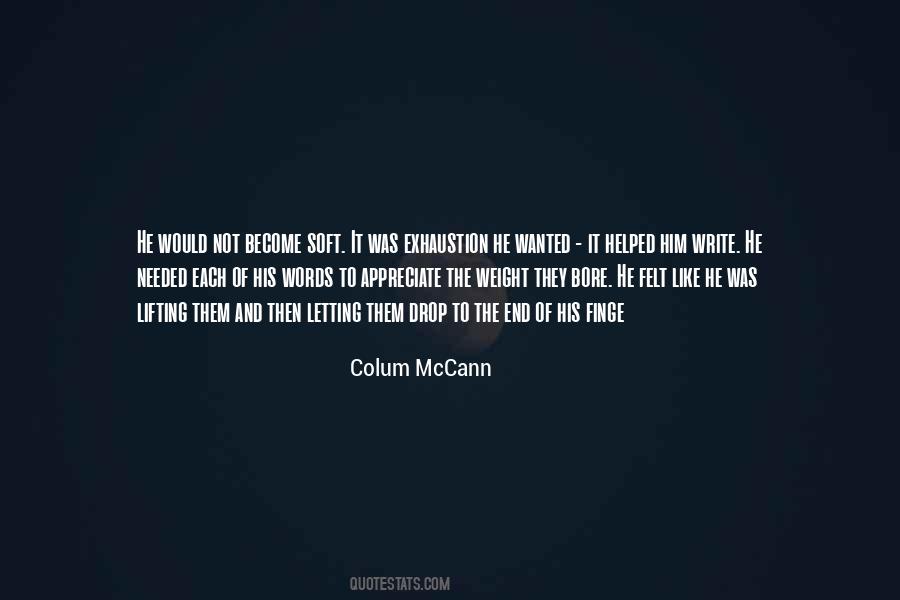 Felt The Weight Quotes #1693715