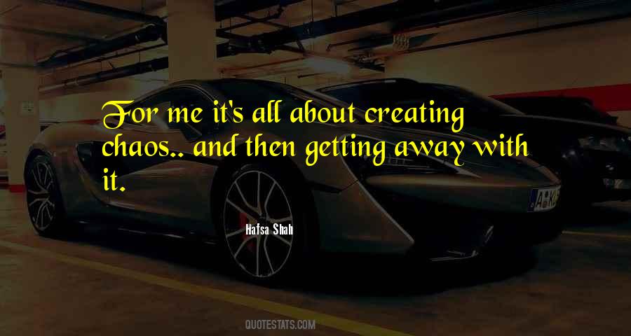 Quotes About Me Going Crazy #1820669