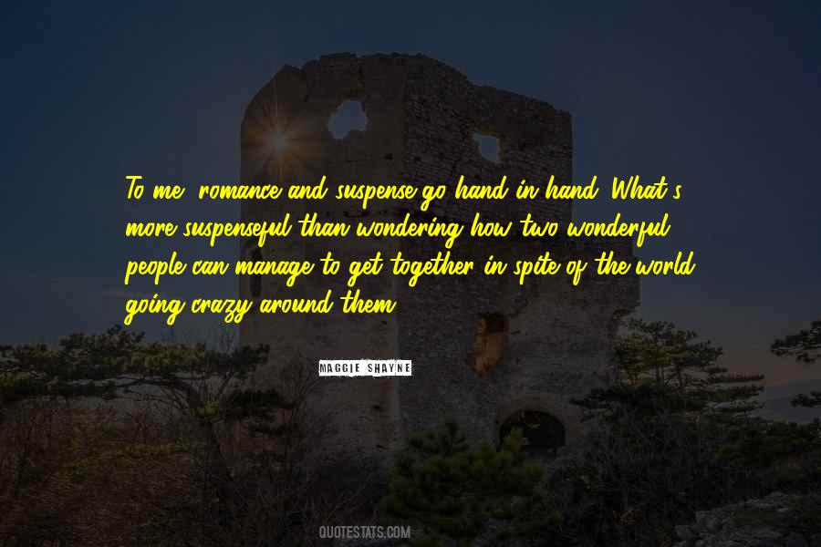 Quotes About Me Going Crazy #1845035