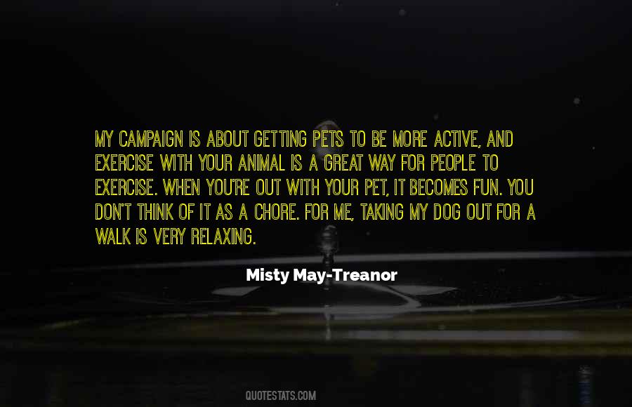 Misty May Quotes #241230