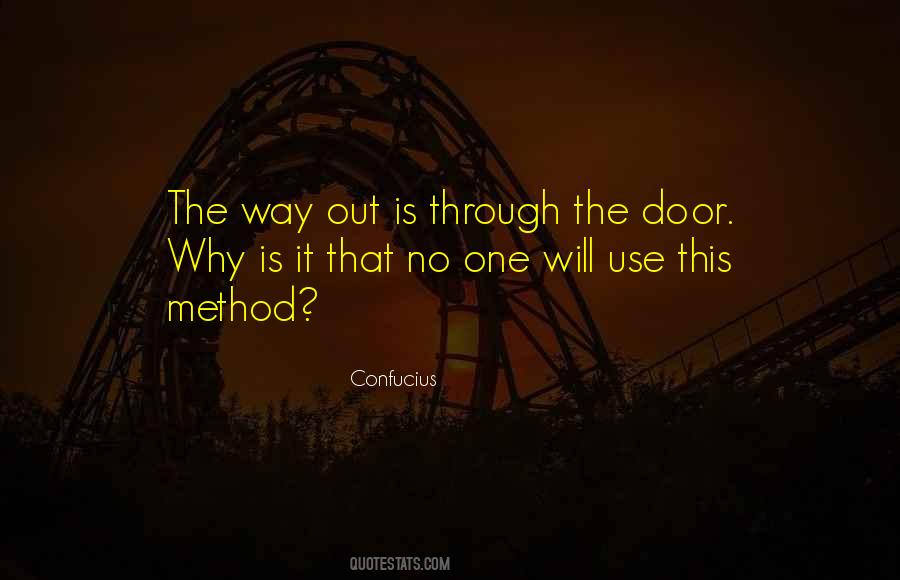 The Way Out Quotes #1194966