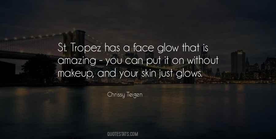 Makeup Glow Quotes #716245