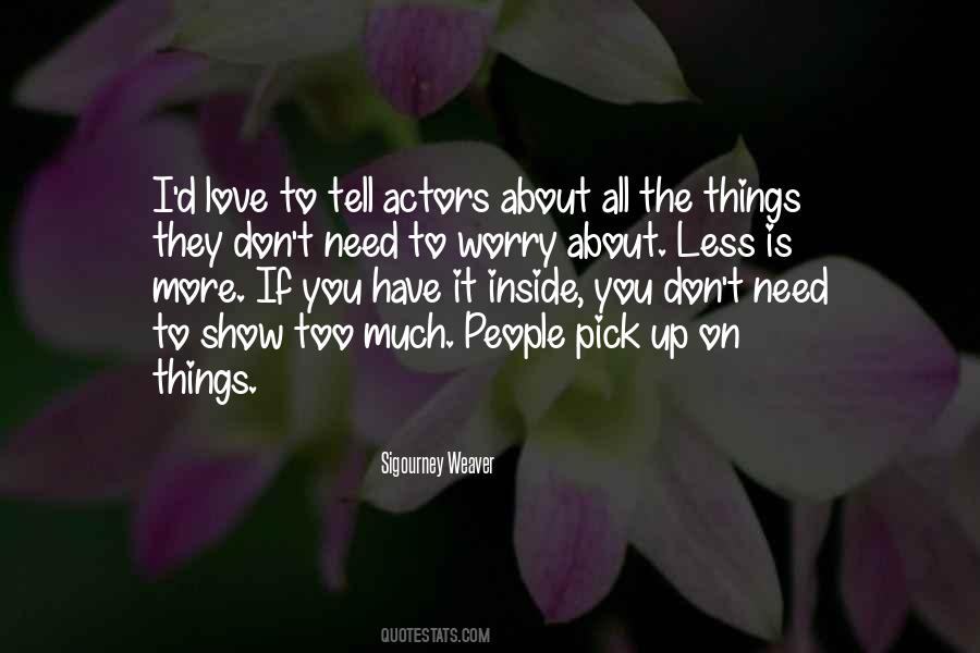 Don't Worry About It Quotes #121327