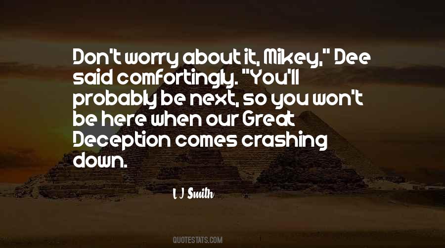 Don't Worry About It Quotes #746727
