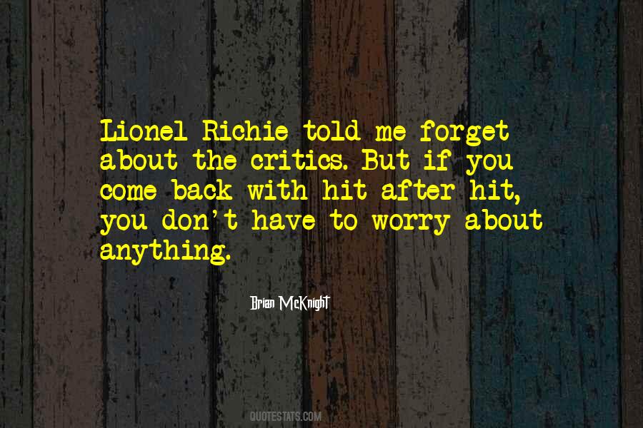 Don't Worry About Me Quotes #1027709