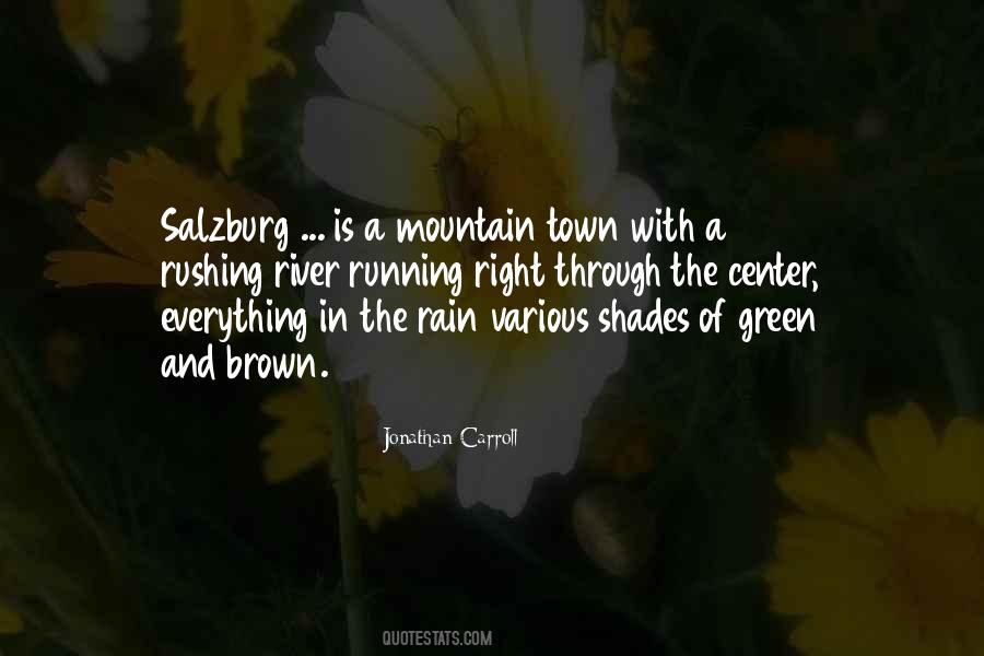 Mountain And River Quotes #1535649