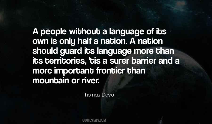 Mountain And River Quotes #1557073