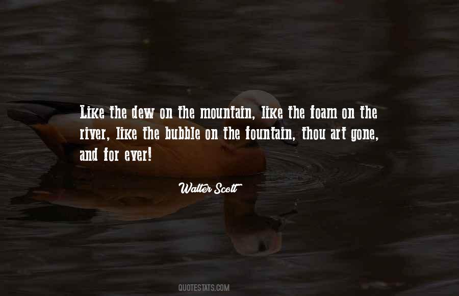 Mountain And River Quotes #1820137