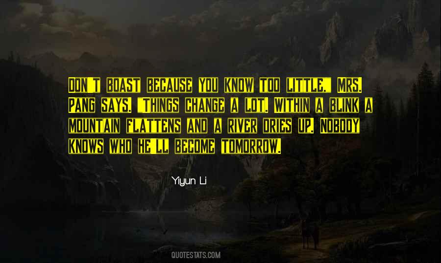 Mountain And River Quotes #694400