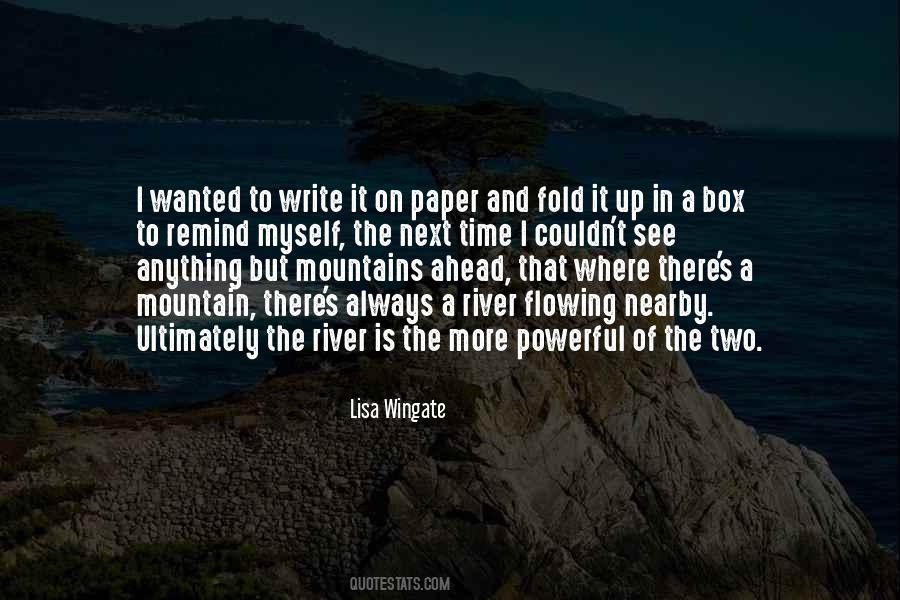 Mountain And River Quotes #839807
