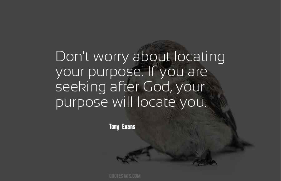 Don't Worry God Quotes #1006735