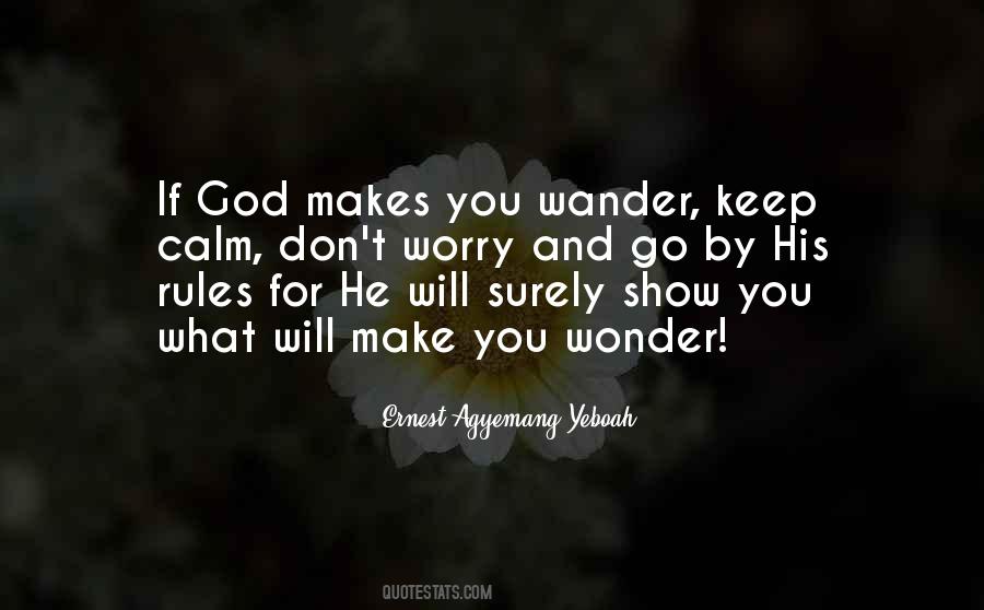 Don't Worry God Quotes #1389947