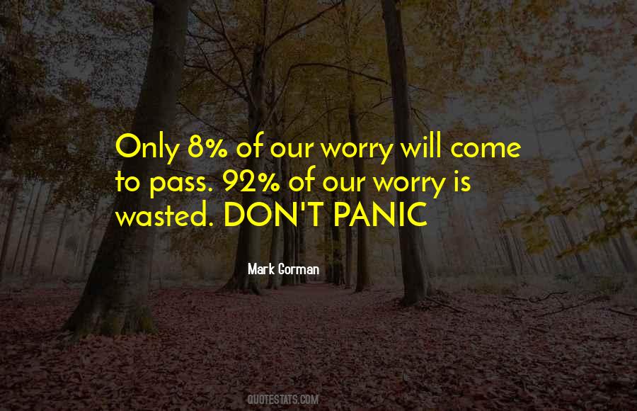 Don't Worry God Quotes #1716612