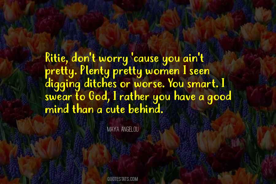 Don't Worry God Quotes #459818