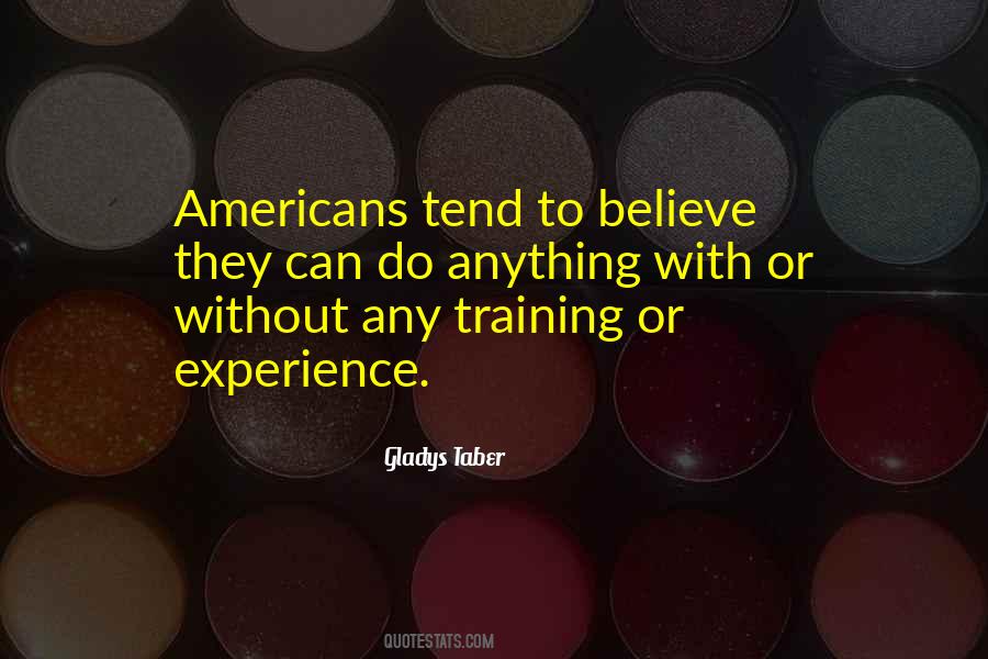 Training Experience Quotes #305642