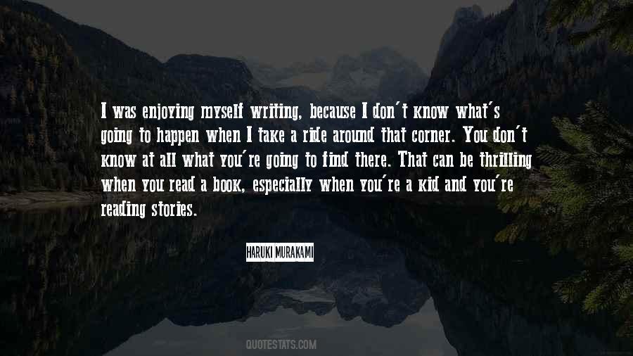 I Ride Because Quotes #1729880