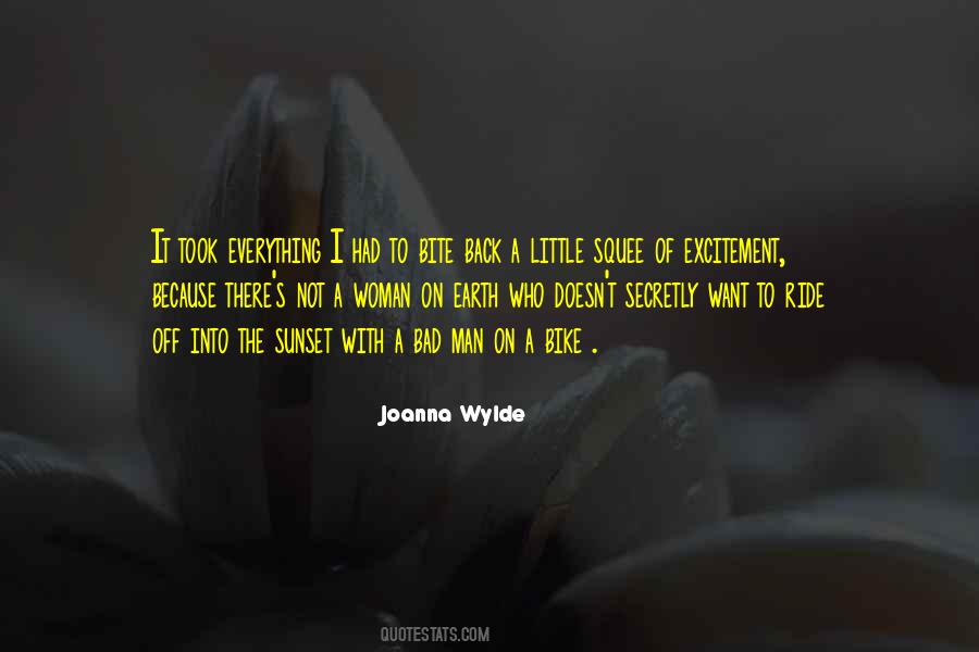 I Ride Because Quotes #748133