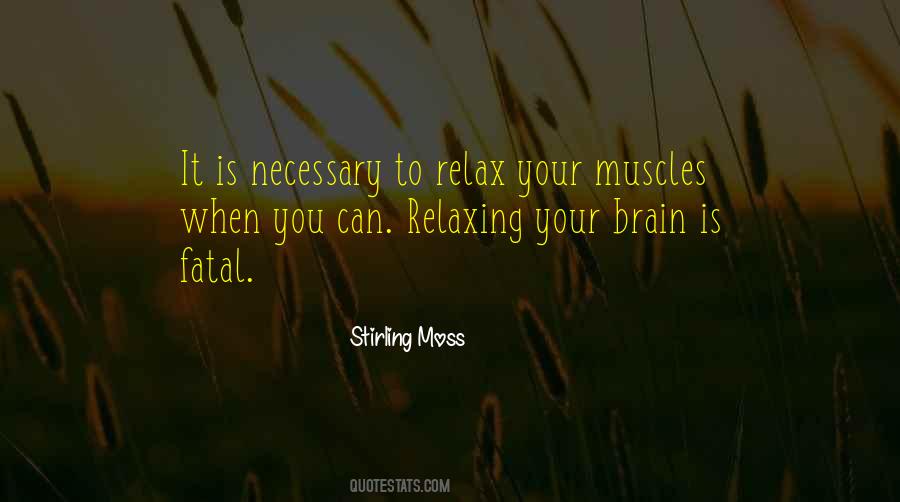 Relax Relaxing Quotes #357219