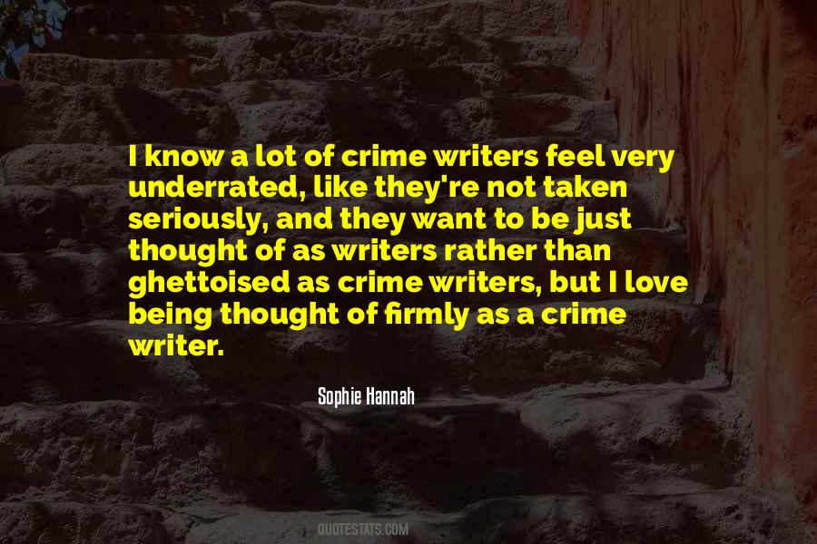 Underrated Writer Quotes #935039